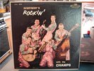 CHAMPS EVERYBODY'S ROCKIN' CHALLENGE CHL 605 LP