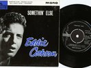 EDDIE COCHRAN, SOMETHIN' ELSE. RARE 7