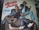 HUBBLE BUBBLE s/t LP ORIG RARE PUNK 77 PLASTIC BERTRAND