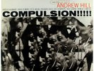 ANDREW HILL-COMPULSION-ORIGINAL MONO BLUE NOTE 12
