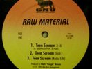 Raw Material Teen Scream 12