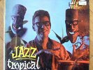 TINO CONTRERAS - JAZZ TROPICAL LP RARE LATIN JAZZ