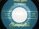 THE MAGICIANS - SWEET MAGIC / CONNIE - CHARTMAKER 45