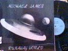 MICHAEL JAMES Runaway World RARE psych acid LP