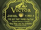 KING OLIVER I've Got That Thing VICTOR 38521 78RPM