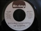 THE ULTIMATES 7''  / GIRL I'VE BEEN TRYING TO TELL YOU