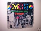 MC5 - LOOKING AT YOU / TONIGHT - GARAGE ROCK CLASSIC
