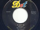 RAY CAMPI - IT AIN'T ME -ROCKABILLY - 1957 NEAR MINT
