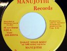 MANUJOTHI 45 SHAKE YOUR BODY, RARE DISCO RAP 1980