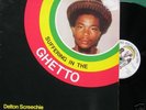 DELTON SCREECHIE-SUFFERING IN THE GHETTO ORIG LP