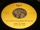 RARE ROCKABILLY 45/  GENE LA MARR ON SPRY - EXCELLENT