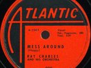 R&B 78 RAY CHARLES Mess Around ATLANTIC 999