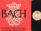 FIRST J.S. BACH VIOLIN SONATA STEREO LP