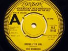 *EX+ VAN MORRISON{Them} Brown Eyed..  Blues/Rock Single