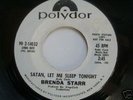 BRENDA STARR - SATAN LET ME SLEEP TONIGHT - POLYDOR
