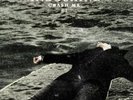 single COLLECTOR INDOCHINE CRASH ME Promo