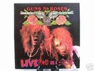 Guns n Roses  Live @#$% like a Suicide