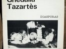 GHEDALIA TAZARTES diasporas LP 1979 avant jac berrocal