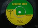 OSSIE AND THE  UPSETTERS TURN ME ON (DOCTOR BIRD  ORIG