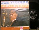 LP JOE TURNER -Big Joe Is Here (1959) black labels