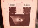 Blub Krad LAFMS Half Japanese Tom Recchion NM LP insert