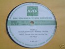 ELTON JOHN+BERNIE TAUPIN BBC TRANSCRIPTION DISC LP RARE