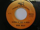 Bob Relf - Blowing my mind to pieces - Northern soul
