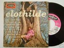 TRES RARE 45 TOURS DE CLOTHILDE 
