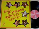 HEIN HUYSMANS SEPTET 1976 BELGIAN JAZZ FUNK BREAKS - NM