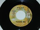 PLEASURE WEB-MUSIC MAN EASTBOUND LABEL 45 RPM 1973 U-S
