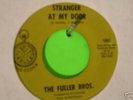 SOUL 45/ THE FULLER BROS.STRANGER AT MY DOOR/CLOCK