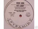 Pat Lundy..Work Song..Rare Disco Promo on Pyramid
