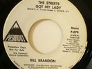 RARE SOUL Bill Brandon Piedmont 78 Streets Got My Lady