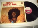  LP  CHICO MAGNETIC BAND