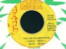 TOO MUCH IMITATOR /GORDON VERSION / JACOB MILLER