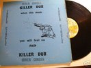 DUB LP- INNER CIRCLE KILLER DUB -ON TOP RANKING LABEL