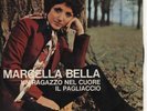 MARCELLA BELLA - IL PAGLIACCIO - 45 giri
