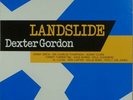 DEXTER GORDON Landslide JAPAN Blue Note KING UNISSUED