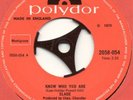 SLADE*KNOW WHO YOU ARE / DAPPLE ROSE*ORIGINAL POLYDOR*
