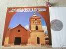 RAMIREZ MISA CRIOLLA Carreras rare orig LP Philips NM