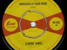 ELMORE JAMES  KNOCKING AT YOUR DOOR -SUE REC MINT- RARE
