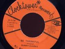 Bunny Clarke Be Thankful US Clocktower 45 Listen