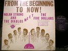 LP NOLAN STRONG & DIABLOS-Meet FIVE DOLLARS, Fortune NM