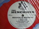 THE HENCHMEN ROUGH & RUGGED 12
