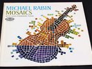 RABIN/VIOLIN RECITAL/MOSAICS/SCARCE/NM