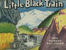 Rev Robert Ballinger Black Gospel Little Black Train SS