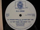 P.C. CREW Dougee Fresh Vs. The Beat Box RAP/ELECTRO 12