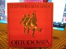 CCCP - Fedeli Alla Linea  1984 ORTODOSSIA