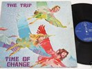 THE TRIP:LP-TIME OF CHANGE-ORIG.ITALY PROGRESSIVE 1973