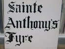 SAINTE ANTHONY'S FYRE rare heavy psych hard rock BLAST